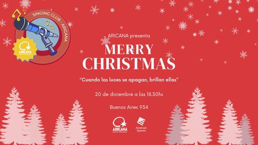 ARICANA presenta: Merry Christmas by our Singing Club!